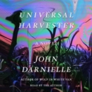 Universal Harvester : A Novel - eAudiobook