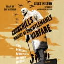 Churchill's Ministry of Ungentlemanly Warfare : The Mavericks Who Plotted Hitler's Defeat - eAudiobook