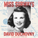 Miss Subways : A Novel - eAudiobook