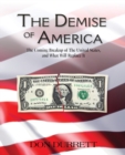 The Demise of America - Book