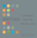 Writing : A Manual for the Digital Age, Comprehensive, 2009 MLA Update Edtion - Book