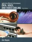 Lab Manual for Hayes/Rosenberg's Data, Voice and Video Cabling, 3rd - Book