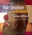 Course Management Guide for Halal's Hair Structure and Chemistry Simplified, 5th - Book