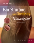Workbook for Halal's Hair Structure and Chemistry Simplified - Book