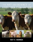 The Art and Science of Livestock Evaluation - Book