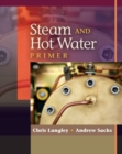 Steam and Hot Water Primer - Book