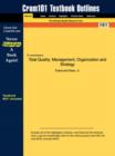 Studyguide for Total Quality : Management, Organization and Strategy by Dean, Evans &, ISBN 9780324178715 - Book