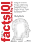 Studyguide for General Principles and Empirically Supported Techniques of Cognitive Behavior Therapy by Odonohue, William T., ISBN 9780470227770 - Book