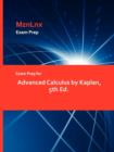 Exam Prep for Advanced Calculus by Kaplan, 5th Ed. - Book