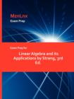 Exam Prep for Linear Algebra and Its Applications by Strang, 3rd Ed. - Book