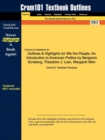 Outlines & Highlights for We the People : An Introduction to American Politics by Benjamin Ginsberg, Theodore J. Lowi, Margaret Weir - Book