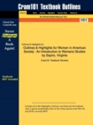 Outlines & Highlights for Women in American Society : An Introduction to Womens Studies by Sapiro, Virginia - Book
