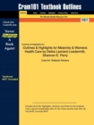 Outlines & Highlights for Maternity & Womens Health Care by Deitra Leonard Lowdermilk, Shannon E. Perry - Book