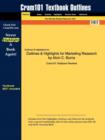 Studyguide for Marketing Research by Burns, Alvin C., ISBN 9780136027041 - Book