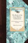 The Book of the Great Railway Celebrations - Book