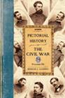 Pictorial History of the Civil War in the United States of America - Book
