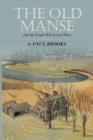 The Old Manse : And the People Who Lived There - Book