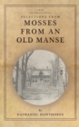 Mosses from an Old Manse : Selections - Book