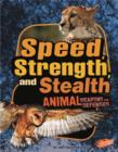 Speed, Strength, and Stealth - Book