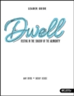 DWELL LEADER GUIDE - Book