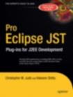 Pro Eclipse JST : Plug-ins for J2EE Development - eBook