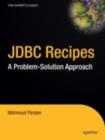 JDBC Recipes : A Problem-Solution Approach - eBook