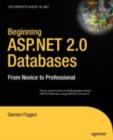 Beginning ASP.NET 2.0 Databases : From Novice to Professional - eBook