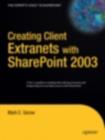 Creating Client Extranets with SharePoint 2003 - eBook
