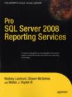 Pro SQL Server 2008 Reporting Services - eBook