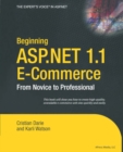 Beginning ASP.NET 1.1 E-Commerce : From Novice to Professional - eBook