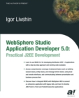 WebSphere Studio Application Developer 5.0 : Practical J2EE Development - eBook