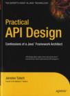 Practical API Design : Confessions of a Java Framework Architect - eBook