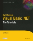 Karl Moore's Visual Basic .NET : The Tutorials - eBook