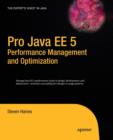 Pro Java EE 5 Performance Management and Optimization - Book