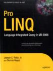 Pro LINQ in VB8 : Language Integrated Query in VB 2008 - Book