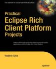Practical Eclipse Rich Client Platform Projects - Book