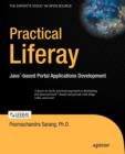 Practical Liferay : Java-based Portal Applications Development - Book
