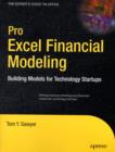 Pro Excel Financial Modeling : Building Models for Technology Startups - Book