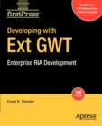 Developing with Ext GWT : Enterprise RIA Development - Book