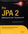 Pro JPA 2 : Mastering the Java™ Persistence API - Book
