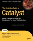 The Definitive Guide to Catalyst : Writing Extensible, Scalable and Maintainable Perl-Based Web Applications - Book