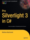 Pro Silverlight 3 in C# - Book