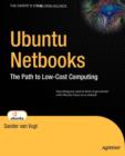 Ubuntu Netbooks : The Path to Low-Cost Computing - Book