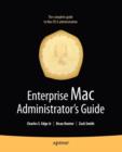 Enterprise Mac Administrators Guide - Book