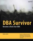 DBA Survivor : Become a Rock Star DBA - eBook