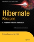 Hibernate Recipes : A Problem-Solution Approach - Book