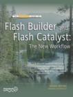 Flash Builder and Flash Catalyst : The New Workflow - eBook