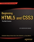 Beginning HTML5 and CSS3 : The Web Evolved - Book