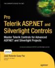 Pro Telerik ASP.NET and Silverlight Controls : Master Telerik Controls for Advanced ASP.NET and Silverlight Projects - Book