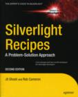 Silverlight Recipes : A Problem-Solution Approach - Book